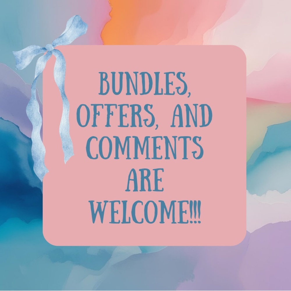 Bundles, Offers, and Comments are Welcome!